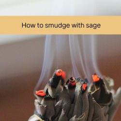 How to smudge with sage for beginners?